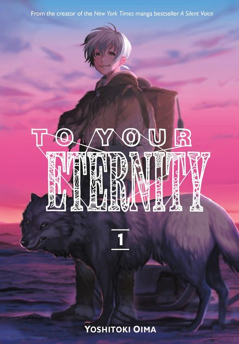 Yoshitoki Oima: To Your Eternity 1, Buch