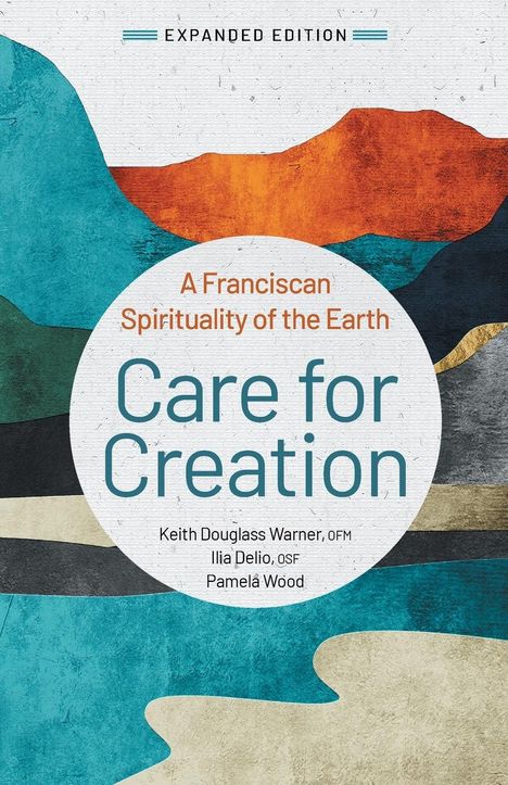 Ilia Delio: Care for Creation, Buch