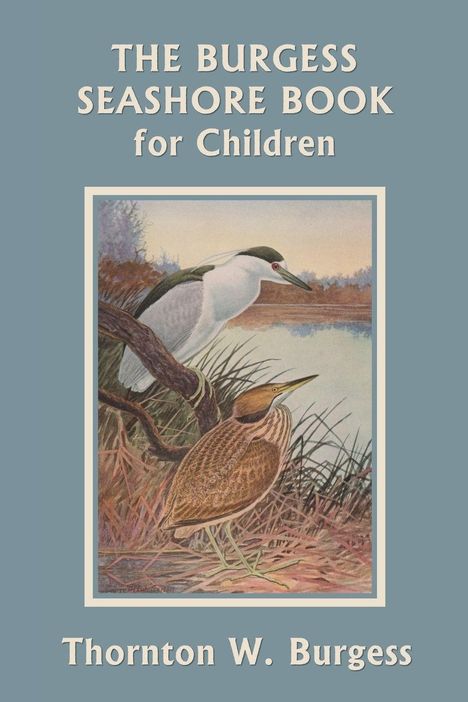 "The Burgess Seashore Book for Children" von Thornton W. Burgess. Zwei Vögel am Ufer, Hintergrund aus Wasser und Büschen.