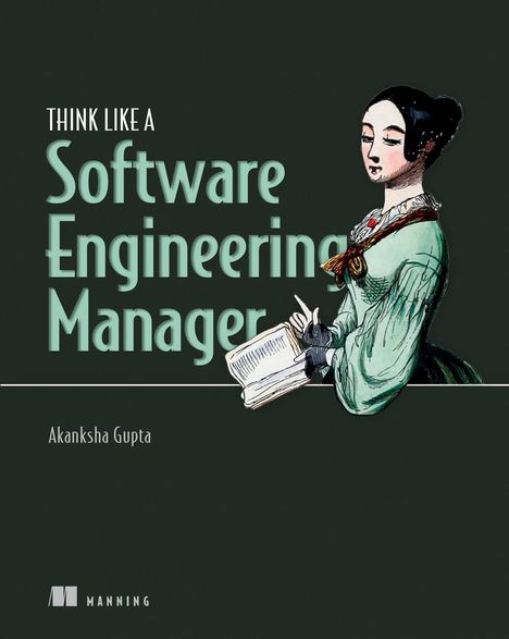 Akanksha Gupta: Think Like a Software Engineering Manager, Buch