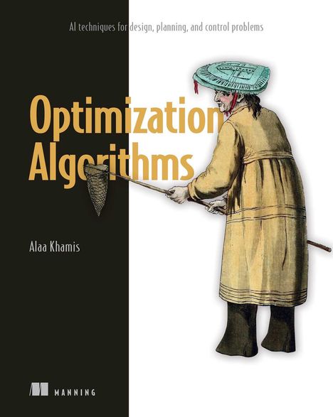 Alaa Khamis: Optimization Algorithms, Buch