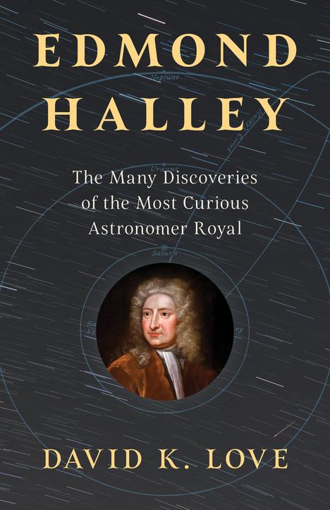 David K. Love: Edmond Halley, Buch