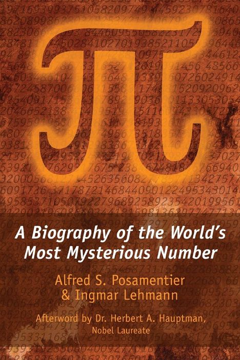 Alfred S. Posamentier: Pi, Buch