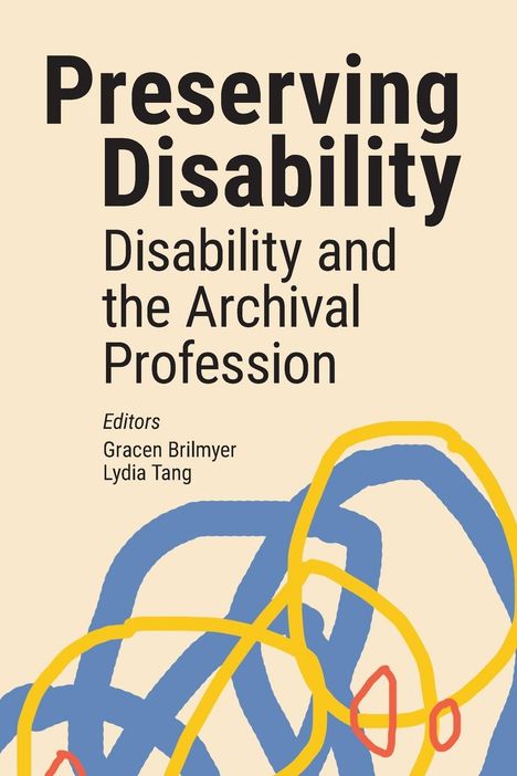 Preserving Disability, Buch