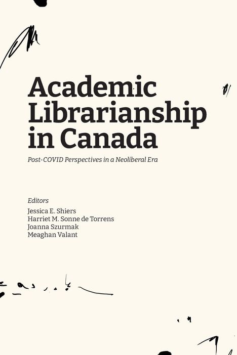 Academic Librarianship in Canada, Buch