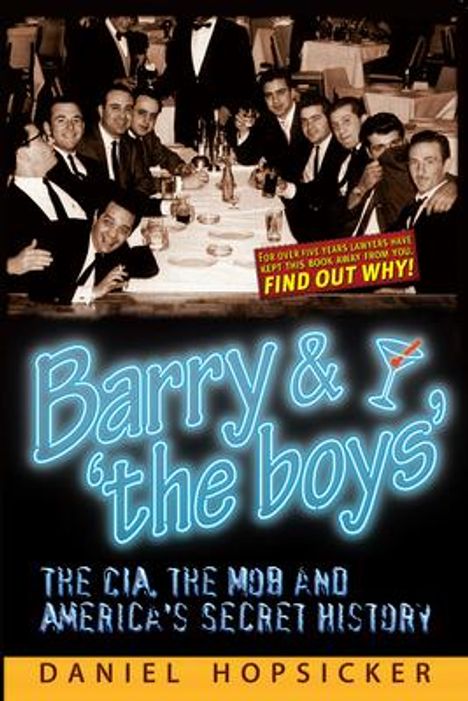 Daniel Hopsicker: Barry &amp; 'The Boys', Buch