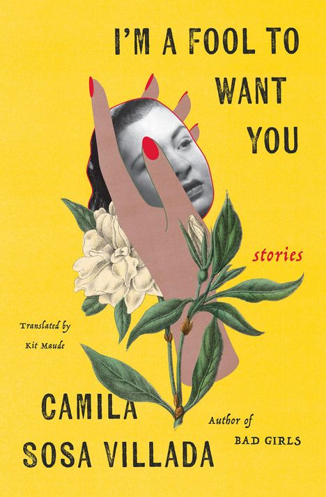 Camila Villada: I'm a Fool to Want You, Buch