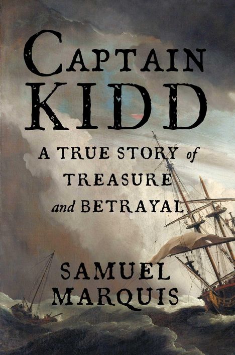 Samuel Marquis: Captain Kidd, Buch