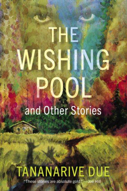 Tananarive Due: The Wishing Pool And Other Stories, Buch