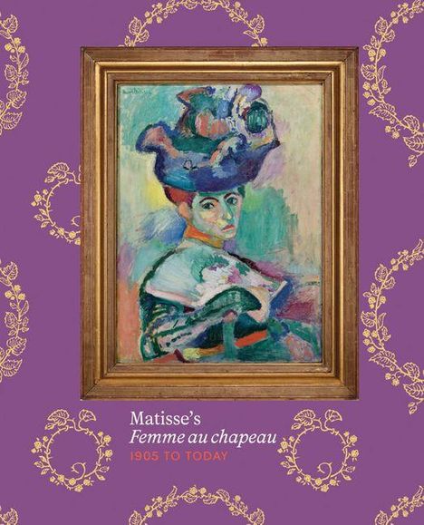 Texte: Matisses's Femme au chapeau 1905 TO TODAY. 

Illustration: Frau mit großem Hut in kräftigen Farben, goldgerahmt, violetter Hintergrund.