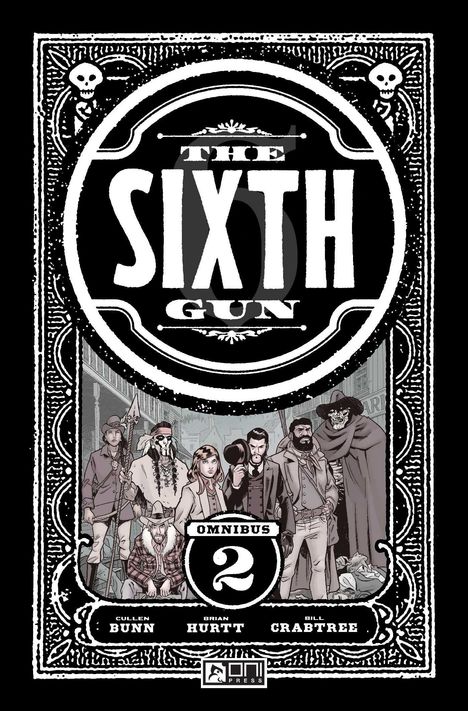 Cullen Bunn: The Sixth Gun Omnibus Vol. 2, Buch