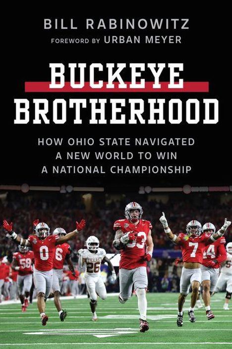 Buchcover "Buckeye Brotherhood" von Bill Rabinowitz. Ohio State Footballspieler in Rot auf dem Spielfeld.