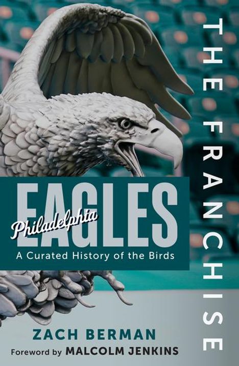 Zach Berman: The Franchise: Philadelphia Eagles, Buch