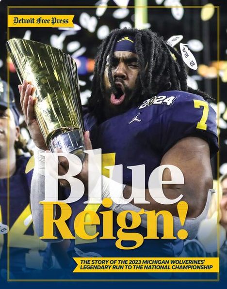 Detroit Free Press: Blue Reign!, Buch