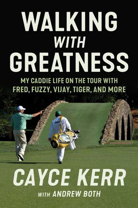 Cayce Kerr: Walking with Greatness, Buch