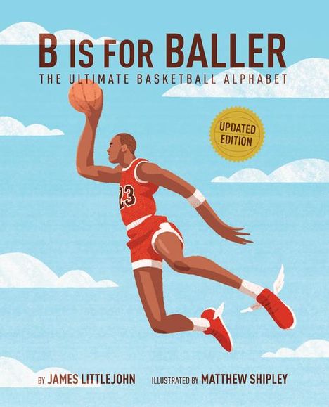 James Littlejohn: B Is for Baller, Buch