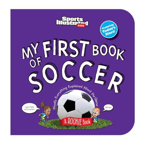 Sports Illustrated Kids: My First Book of Soccer (Board Book), Buch