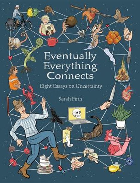 Sarah Firth: Eventually Everything Connects, Buch