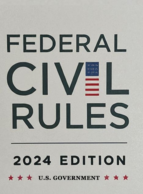 U. S. Government: Federal Civil Rules Booklet, 2024 Edition, Buch