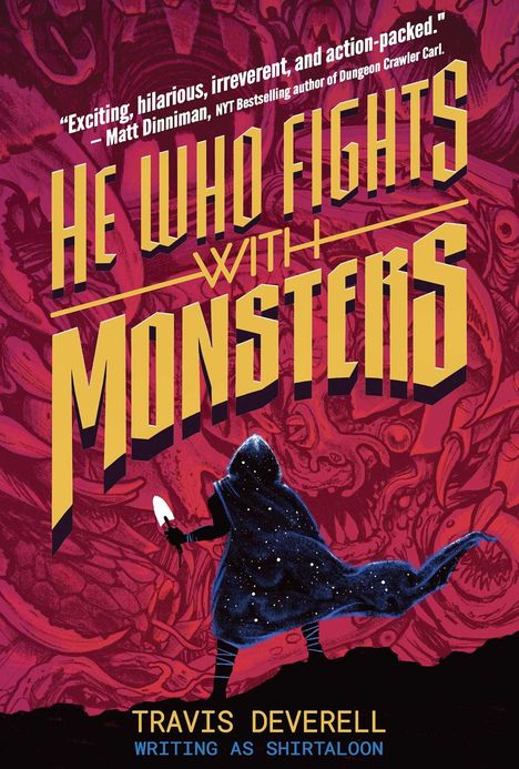 "HE WHO FIGHTS WITH MONSTERS". Darunter eine vermummte Gestalt mit einem glitzernden, sternenklaren Umhang.