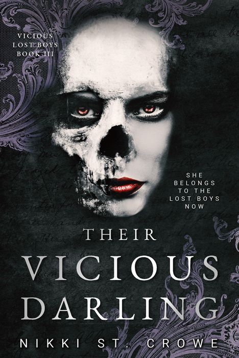 "Vicious Lost Boys Book III: Their Vicious Darling, Nikki St. Crowe" steht vor einem düsteren Gesicht mit Totenkopfmuster.