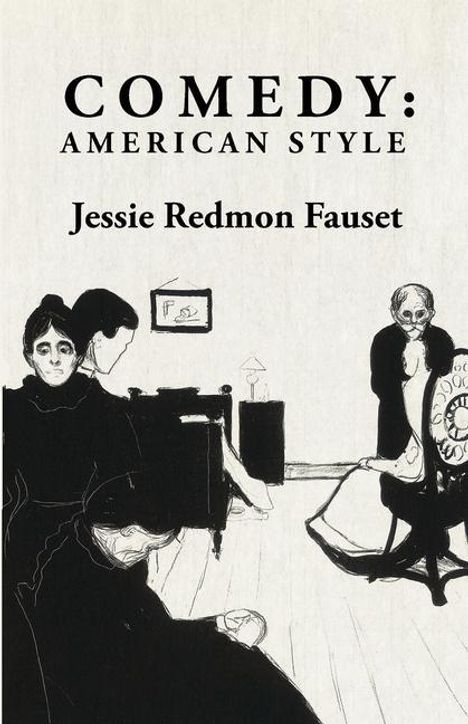 Jessie Redmon Fauset: Comedy, Buch