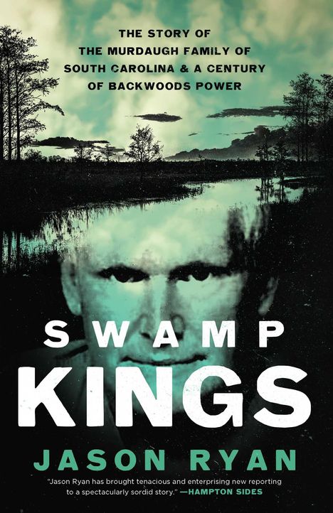 Jason Ryan: Swamp Kings, Buch