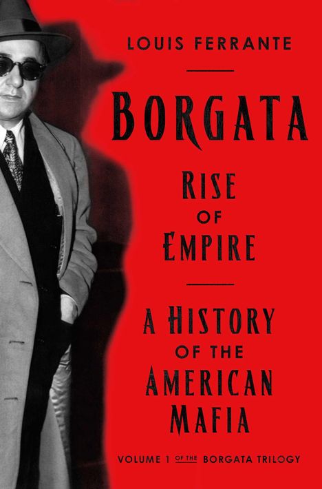 Louis Ferrante: Borgata, Buch