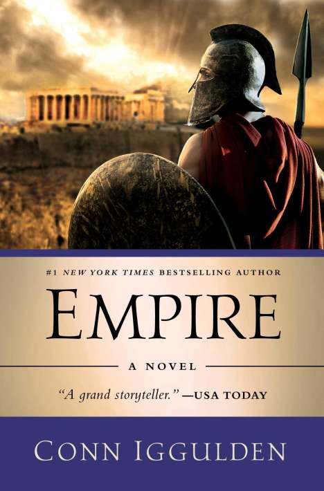 Conn Iggulden: Empire: A Novel of the Golden Age, Buch