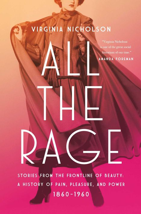 Virginia Nicholson: All the Rage, Buch