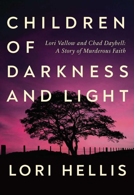 Lori Hellis: Children of Darkness and Light, Buch