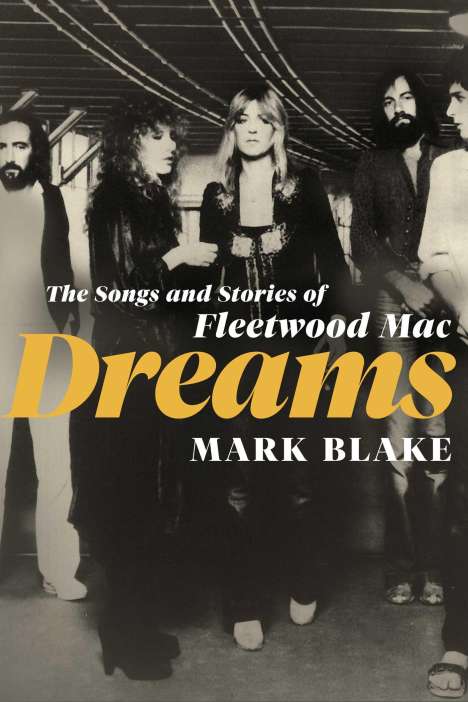 Mark Blake: Dreams, Buch