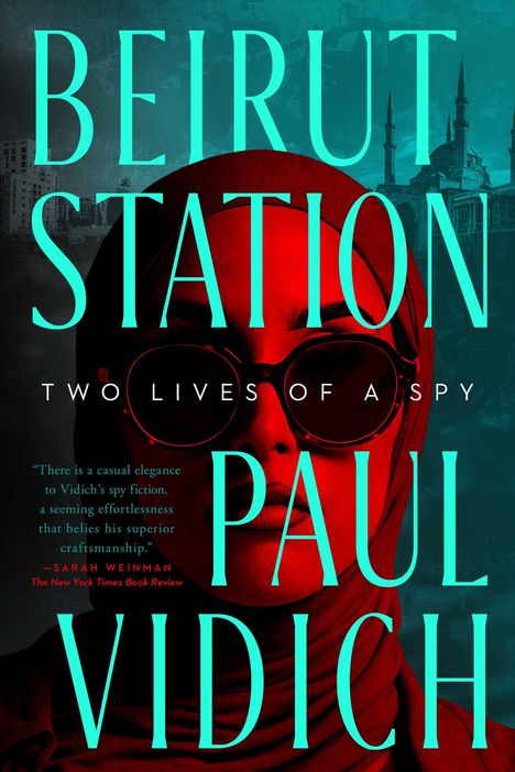 Paul Vidich: Beirut Station, Buch
