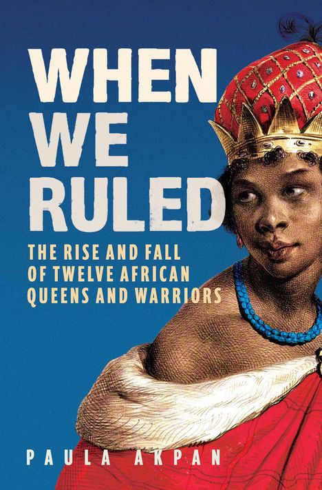 Paula Akpan: When We Ruled, Buch