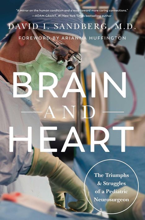 David I Sandberg: Brain and Heart, Buch