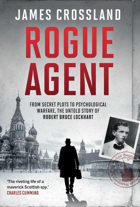 James Crossland: Rogue Agent, Buch