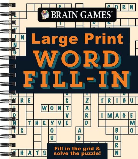 Publications International Ltd: Brain Games - Large Print - Word Fill-In, Buch