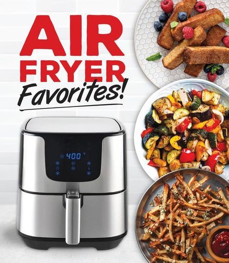 Publications International Ltd: Air Fryer Favorites!, Buch