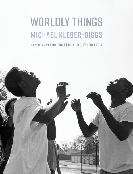 Michael Kleber-Diggs: Worldly Things, Buch