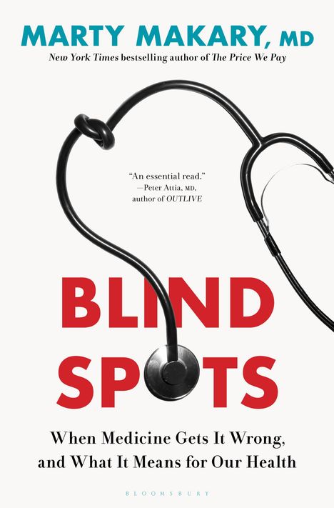 Marty Makary: Blind Spots, Buch