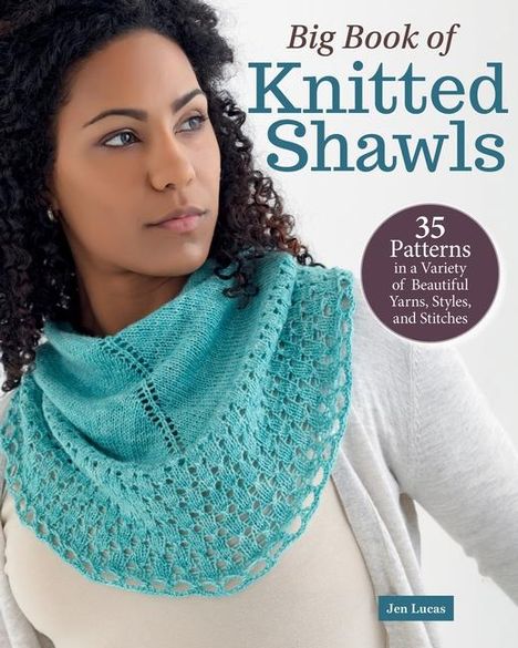 Jen Lucas: Big Book of Knitted Shawls, Buch