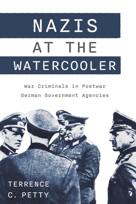 Terrence Petty: Nazis at the Watercooler, Buch