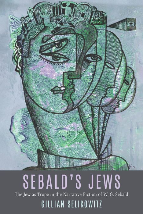 Gillian Selikowitz: Sebald's Jews, Buch