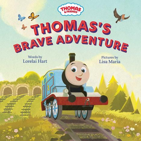 "THOMAS'S BRAVE ADVENTURE" von Lorelai Hart, Bilder von Lisa Maria. Illustration von Thomas der Lokomotive.