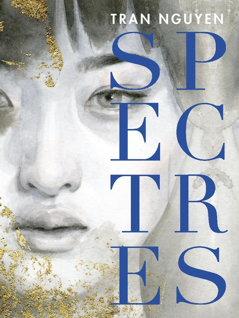 Tran Nguyen: Spectres, Buch