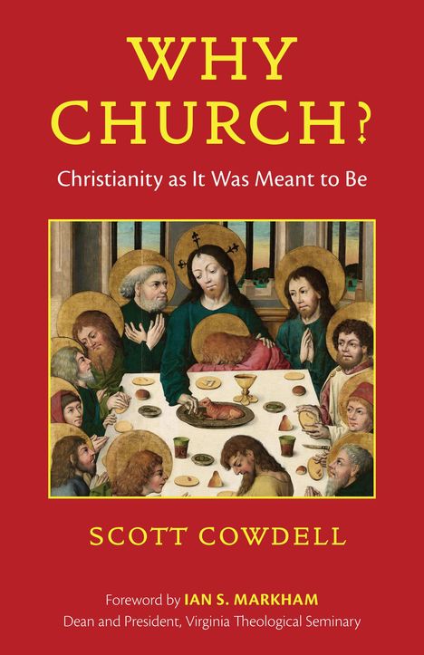 Scott Cowdell: Why Church?, Buch