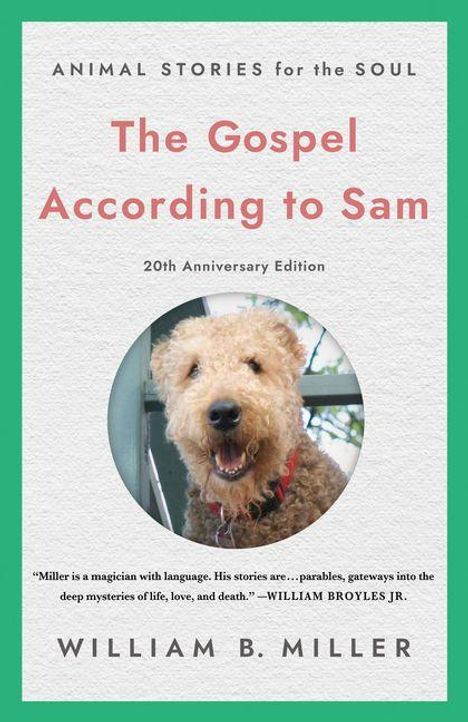 William Miller: The Gospel According to Sam, Buch