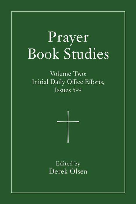 Prayer Book Studies Volume Two, Buch