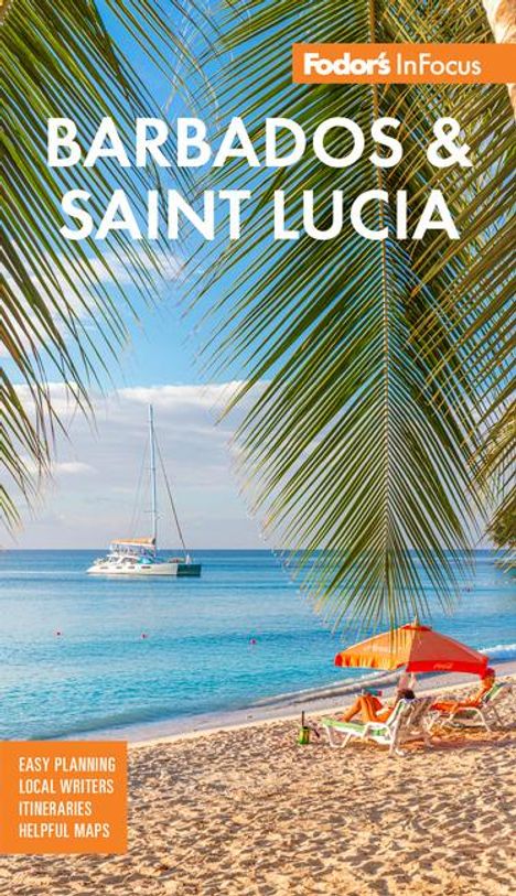 Fodor'S Travel Guides: Fodor's InFocus Barbados and Saint Lucia, Buch
