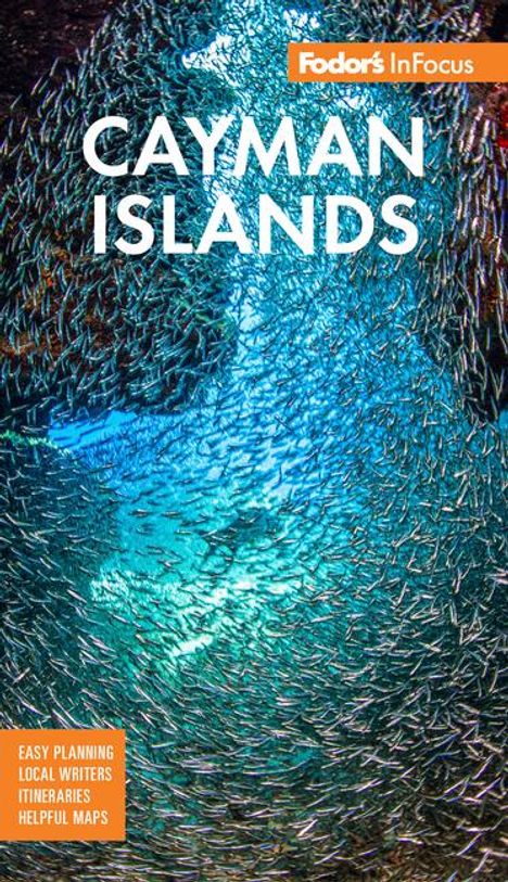 Fodor'S Travel Guides: Fodor's InFocus Cayman Islands, Buch